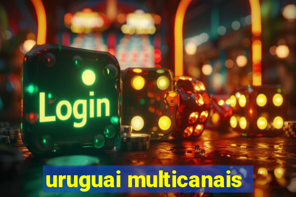 uruguai multicanais